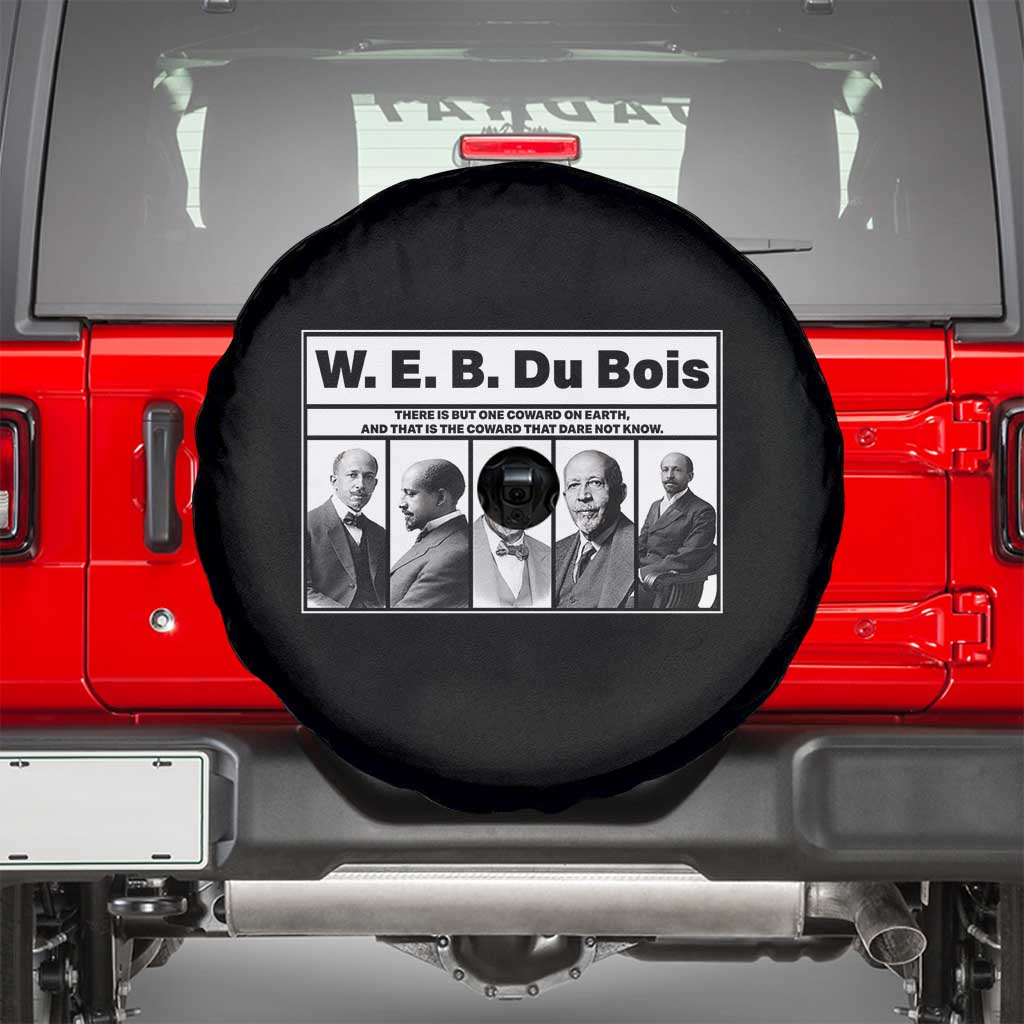 W E B Du Bois Quote Spare Tire Cover There Is But One Coward On Earth
