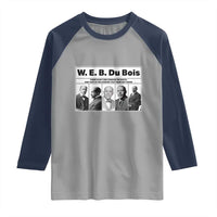 W E B Du Bois Quote Raglan Shirt There Is But One Coward On Earth