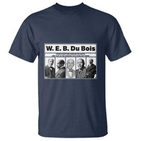 W E B Du Bois Quote T Shirt There Is But One Coward On Earth