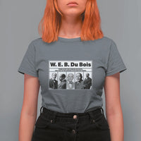 W E B Du Bois Quote T Shirt For Women There Is But One Coward On Earth