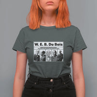 W E B Du Bois Quote T Shirt For Women There Is But One Coward On Earth