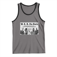 W E B Du Bois Quote Tank Top There Is But One Coward On Earth