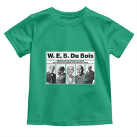 W E B Du Bois Quote Toddler T Shirt There Is But One Coward On Earth