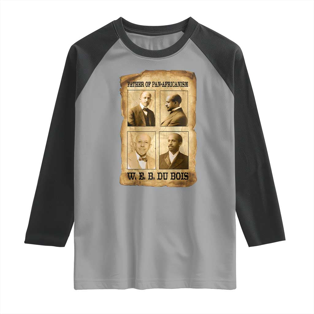 W E B Du Bois Raglan Shirt African American History Gift