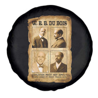 Education Must Teach Life W E B Du Bois Quote Spare Tire Cover
