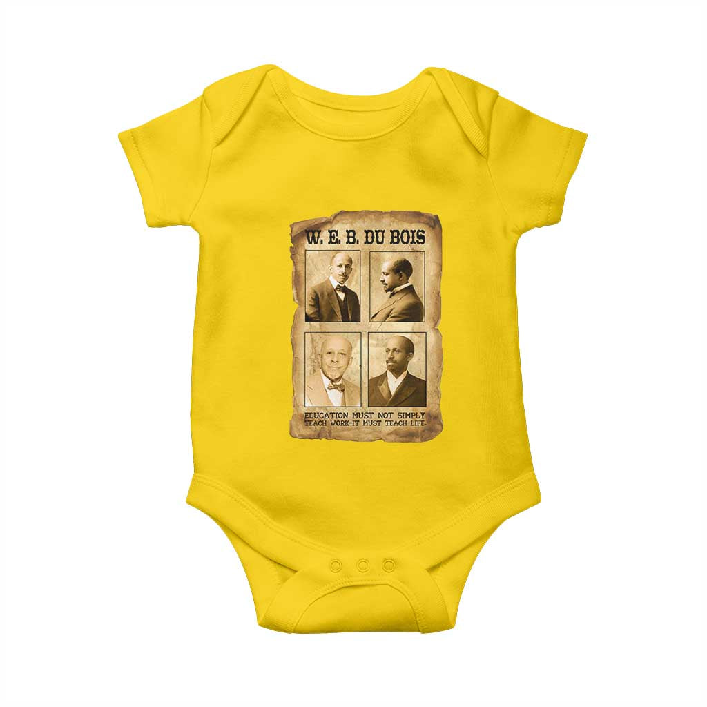 Education Must Teach Life W E B Du Bois Quote Baby Onesie