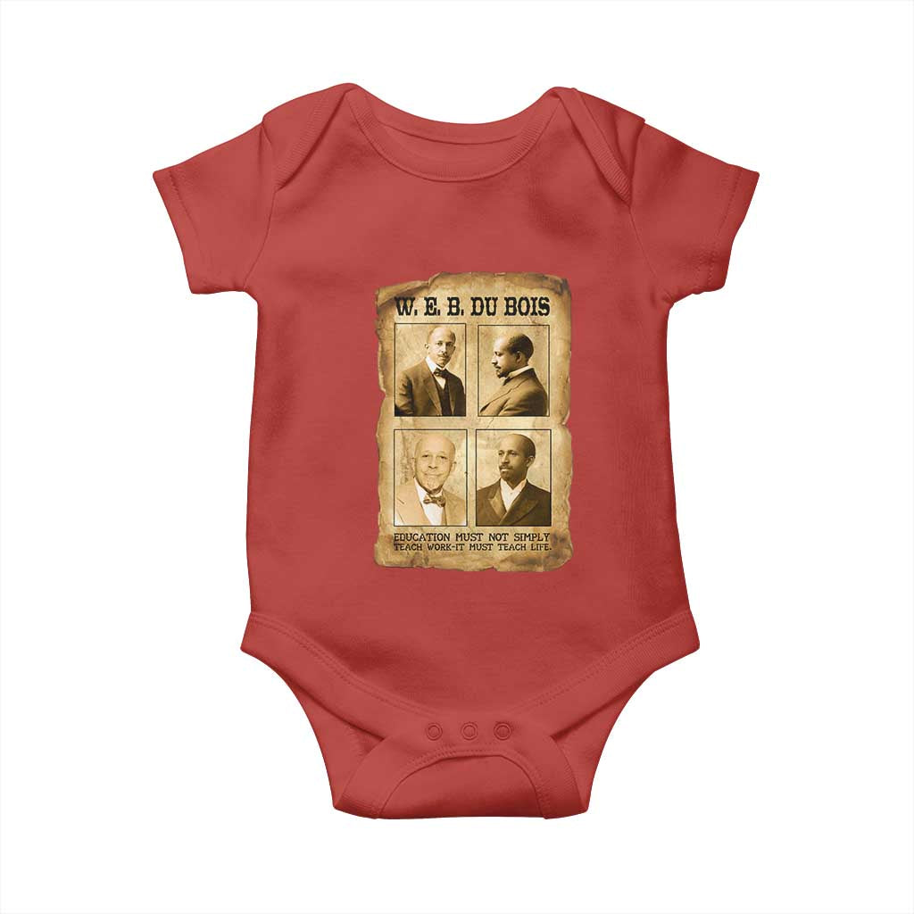 Education Must Teach Life W E B Du Bois Quote Baby Onesie