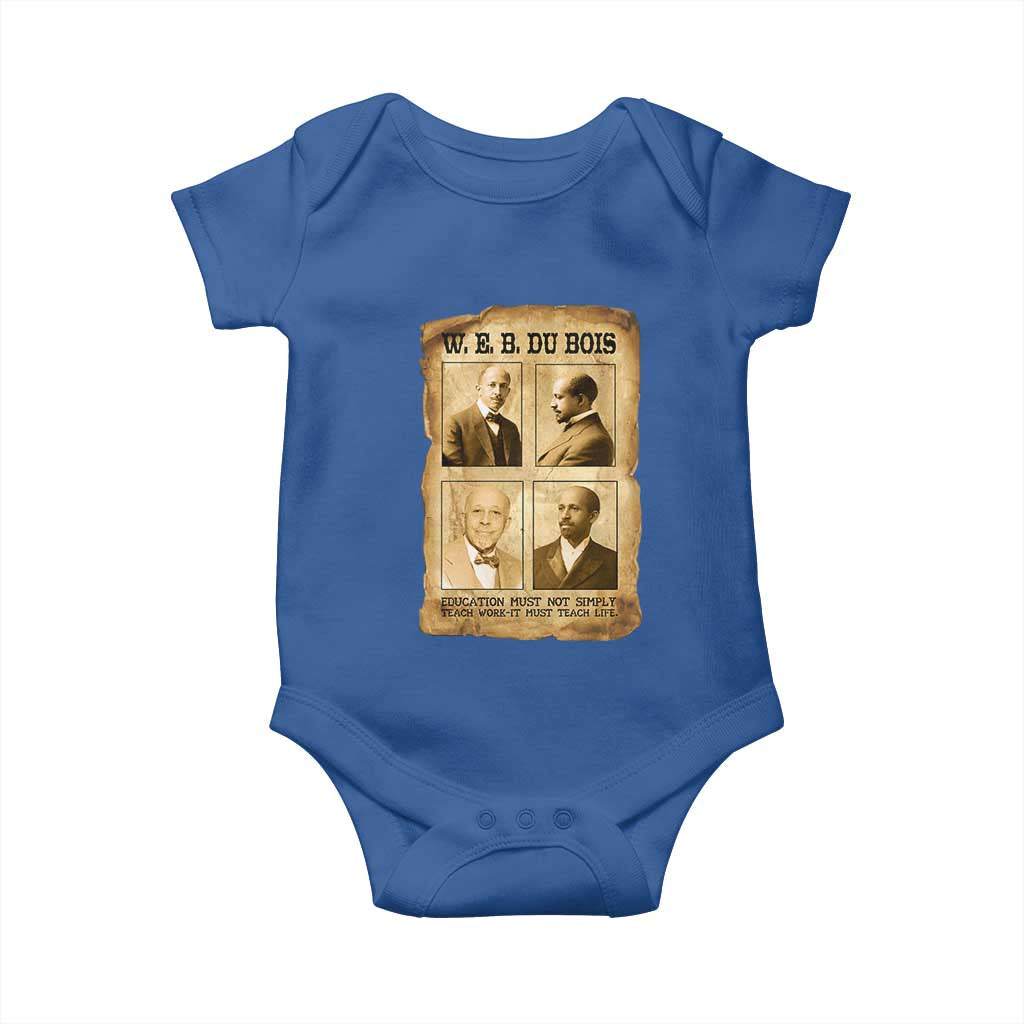 Education Must Teach Life W E B Du Bois Quote Baby Onesie