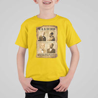 Education Must Teach Life W E B Du Bois Quote T Shirt For Kid