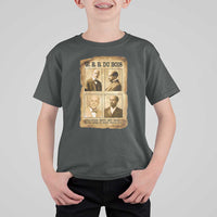 Education Must Teach Life W E B Du Bois Quote T Shirt For Kid