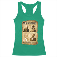 Education Must Teach Life W E B Du Bois Quote Racerback Tank Top