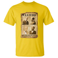 Education Must Teach Life W E B Du Bois Quote T Shirt