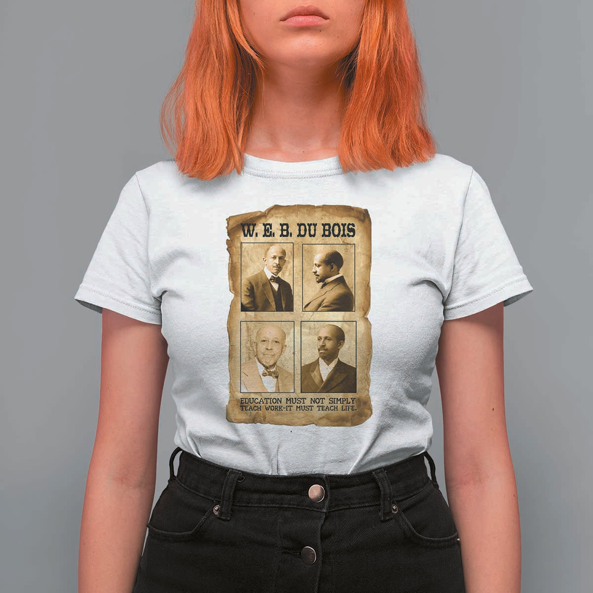 Education Must Teach Life W E B Du Bois Quote T Shirt For Women