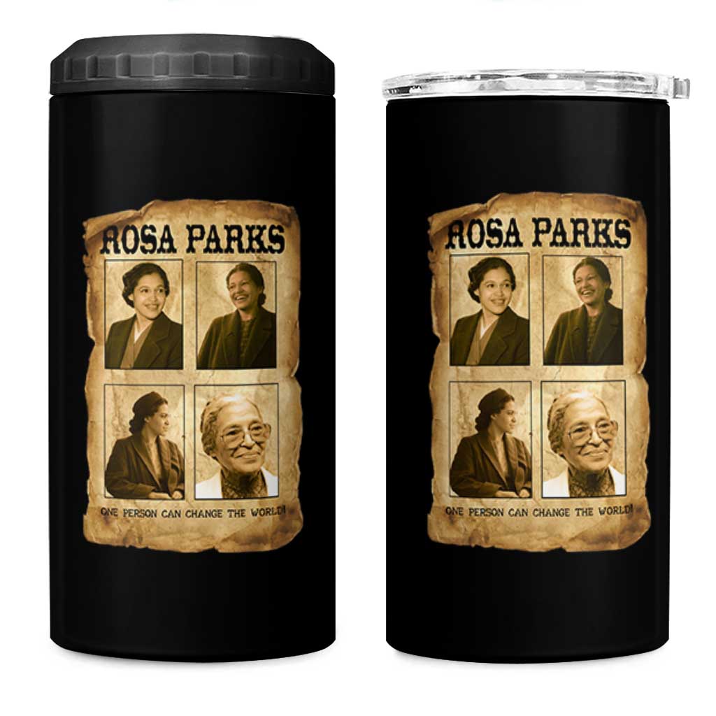 One Person Can Change The World Quote 4 in 1 Can Cooler Tumbler Rosa Parks Legacy
