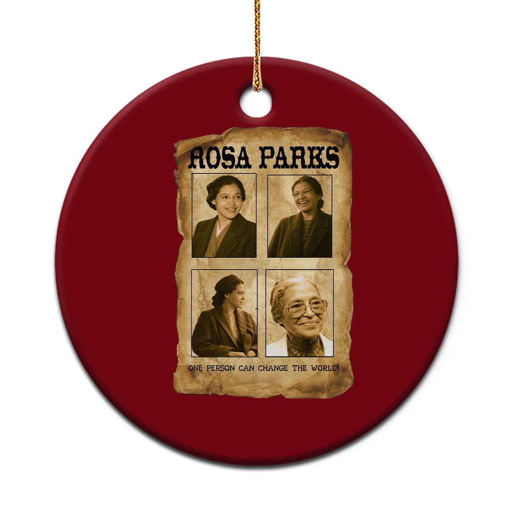 One Person Can Change The World Quote Ceramic Ornament Rosa Parks Legacy