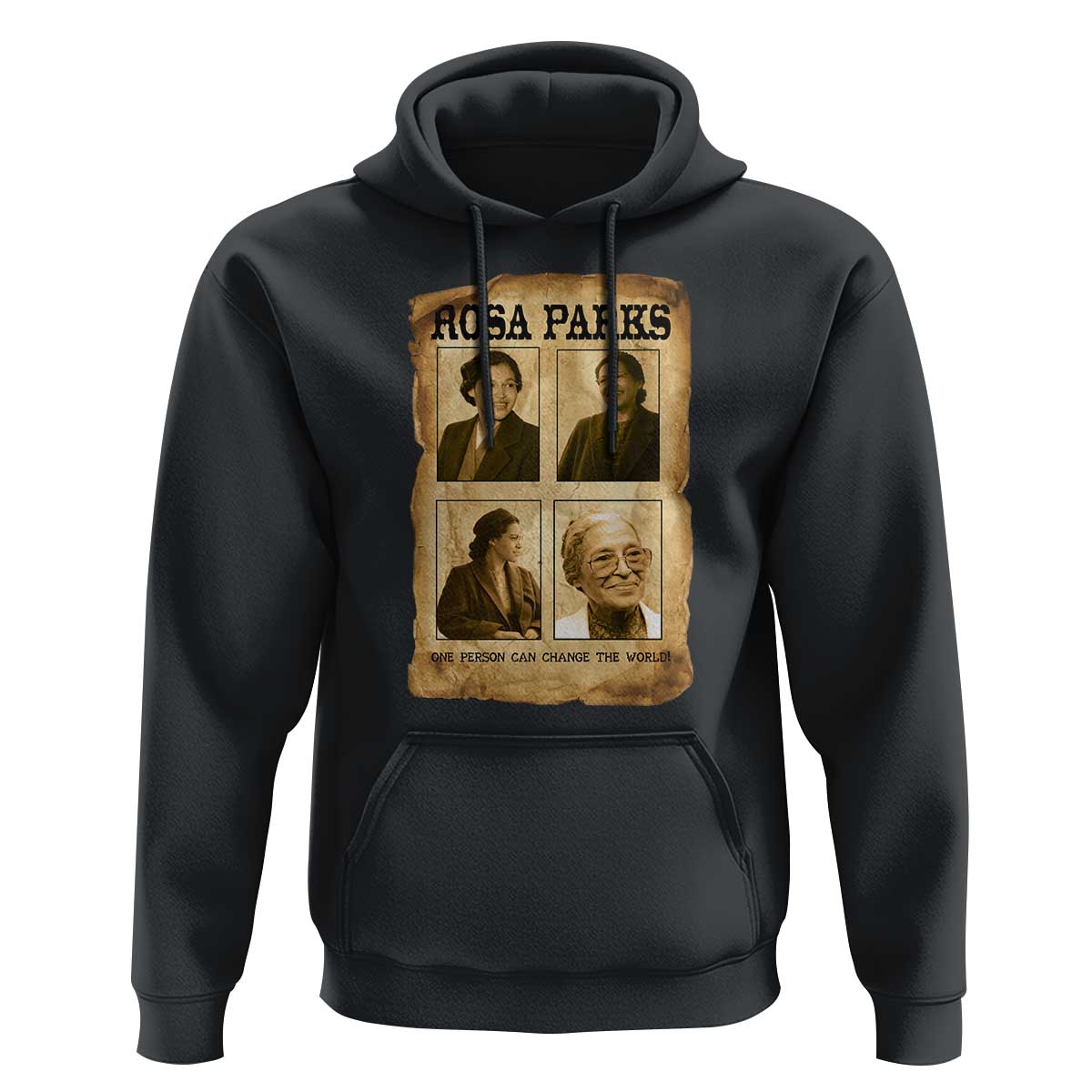 One Person Can Change The World Quote Hoodie Rosa Parks Legacy