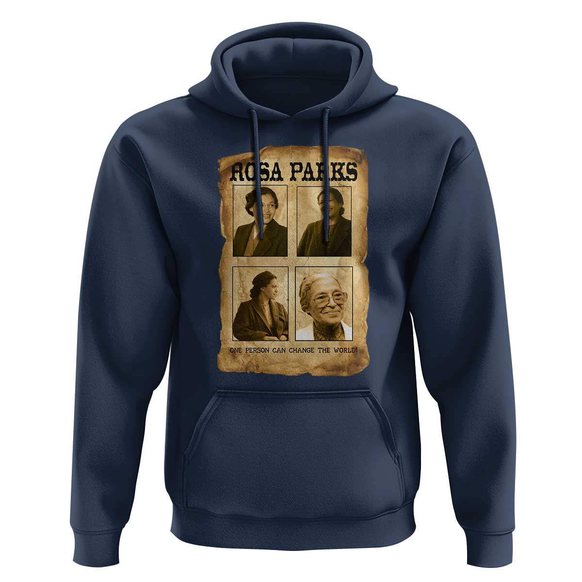 One Person Can Change The World Quote Hoodie Rosa Parks Legacy