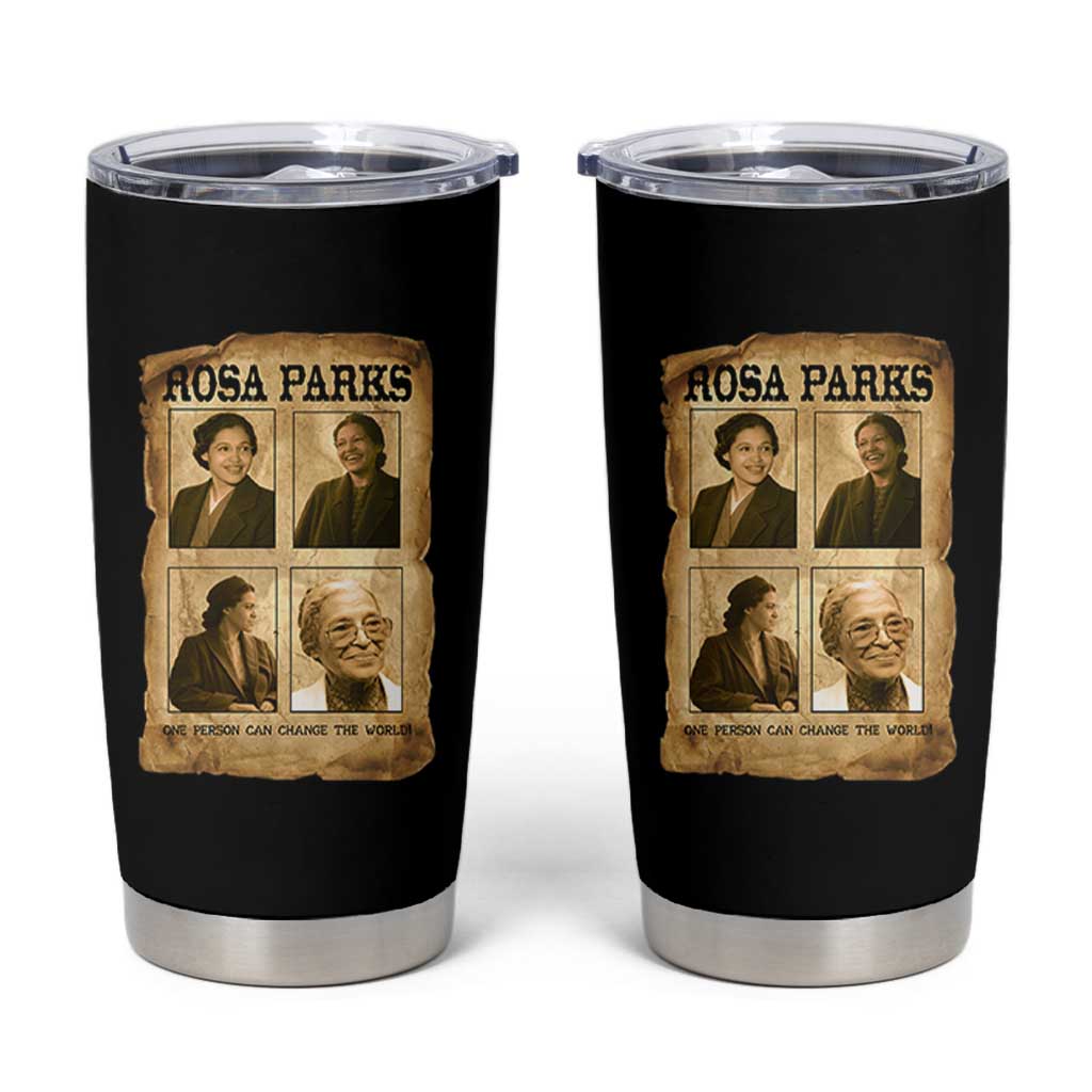 One Person Can Change The World Quote Tumbler Cup Rosa Parks Legacy