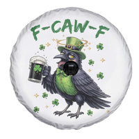 F Caw F Raven Lover Spare Tire Cover Funny St Patricks Day Gift
