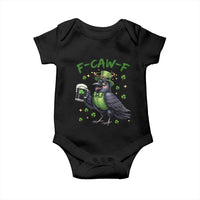 F Caw F Raven Lover Baby Onesie Funny St Patricks Day Gift