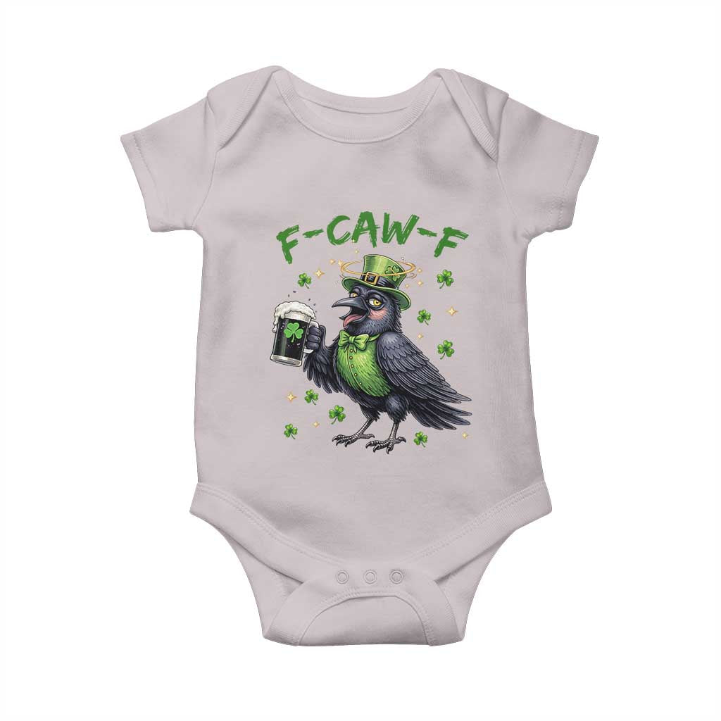 F Caw F Raven Lover Baby Onesie Funny St Patricks Day Gift