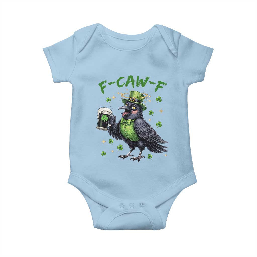 F Caw F Raven Lover Baby Onesie Funny St Patricks Day Gift