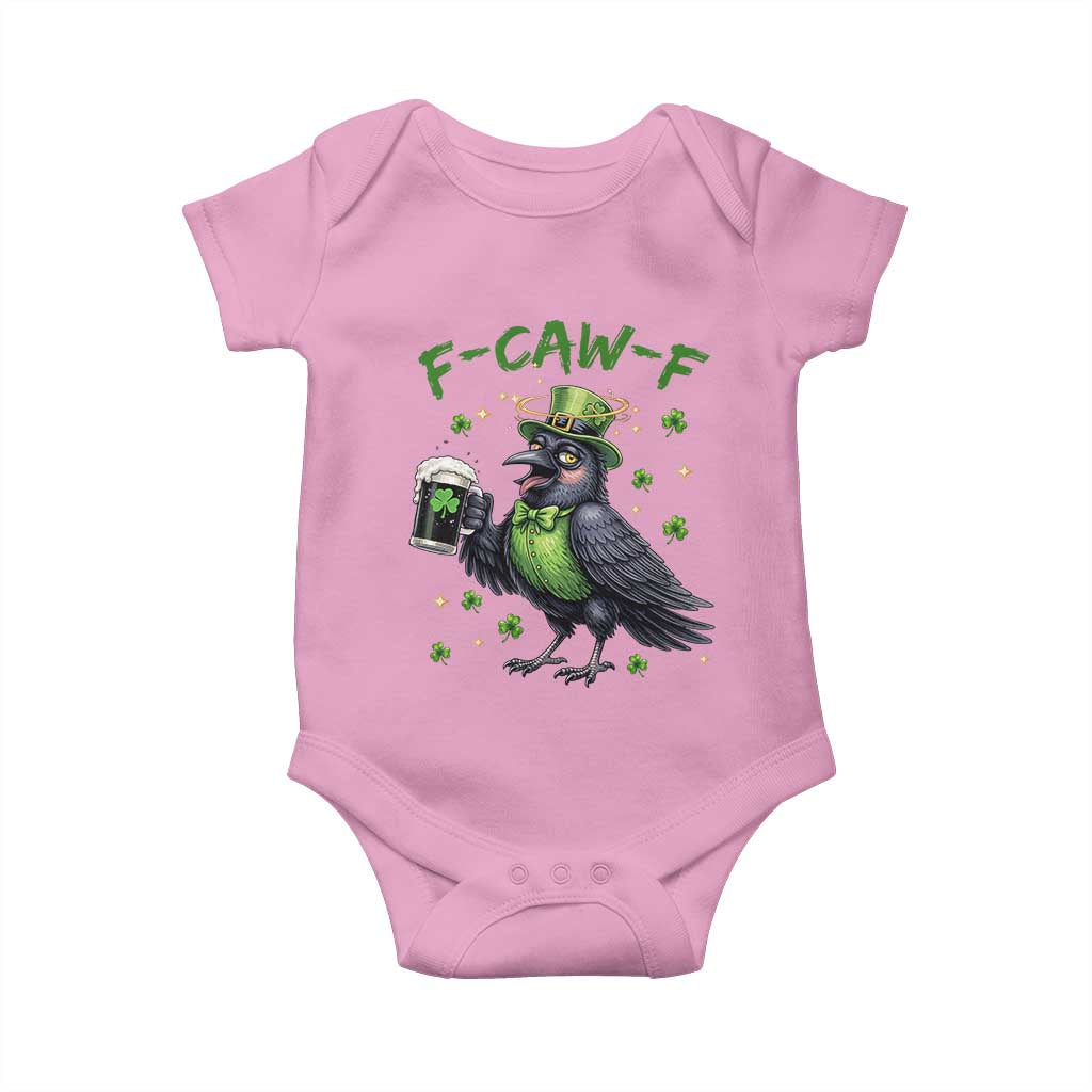 F Caw F Raven Lover Baby Onesie Funny St Patricks Day Gift