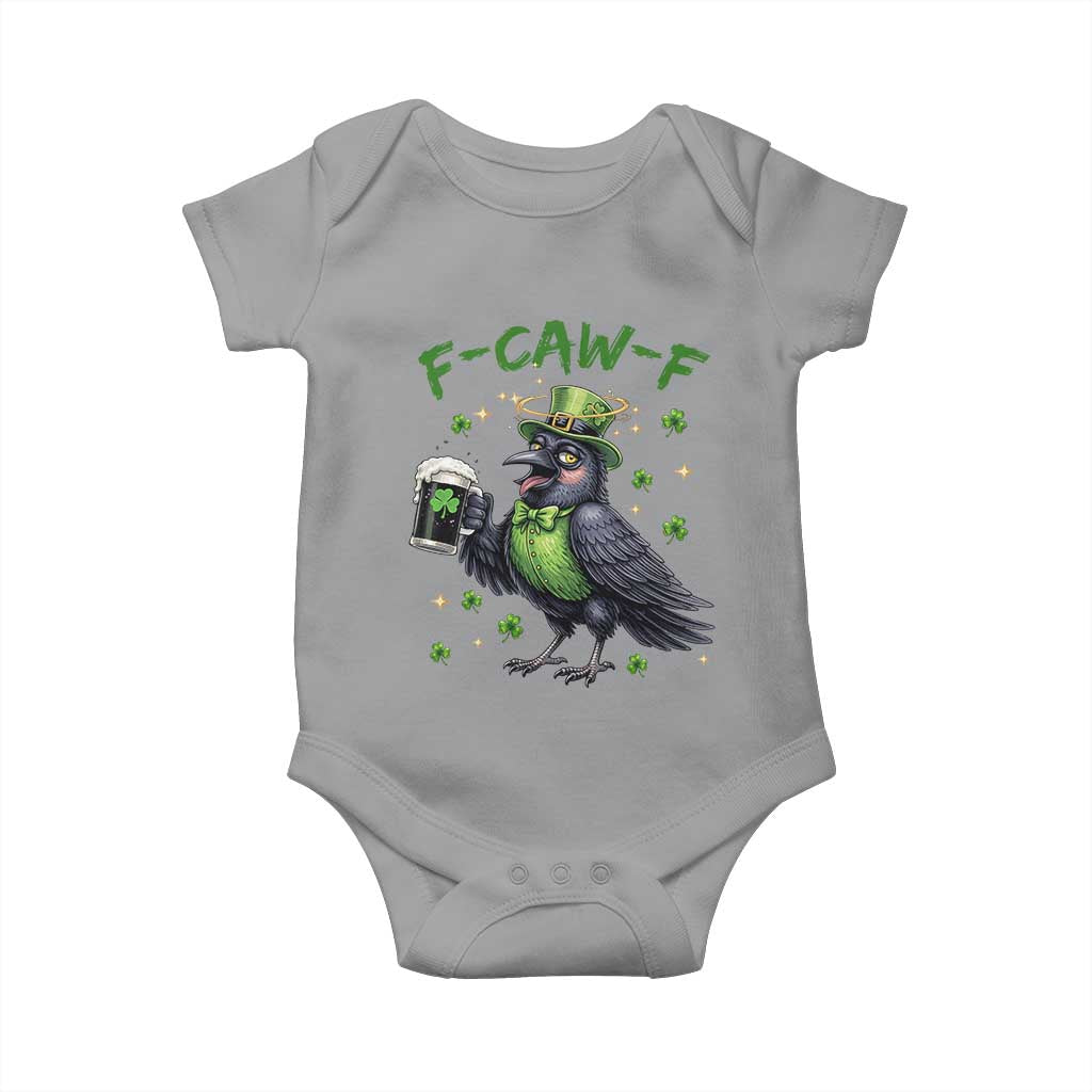 F Caw F Raven Lover Baby Onesie Funny St Patricks Day Gift