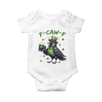 F Caw F Raven Lover Baby Onesie Funny St Patricks Day Gift