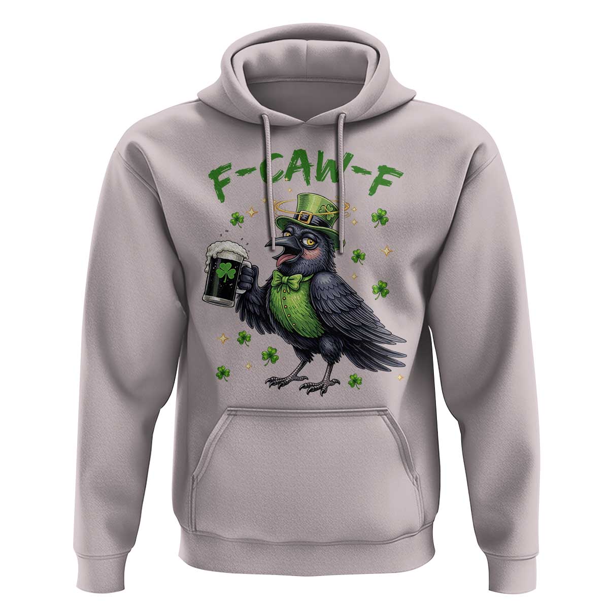 F Caw F Raven Lover Hoodie Funny St Patricks Day Gift