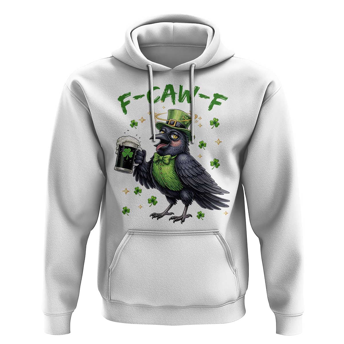 F Caw F Raven Lover Hoodie Funny St Patricks Day Gift