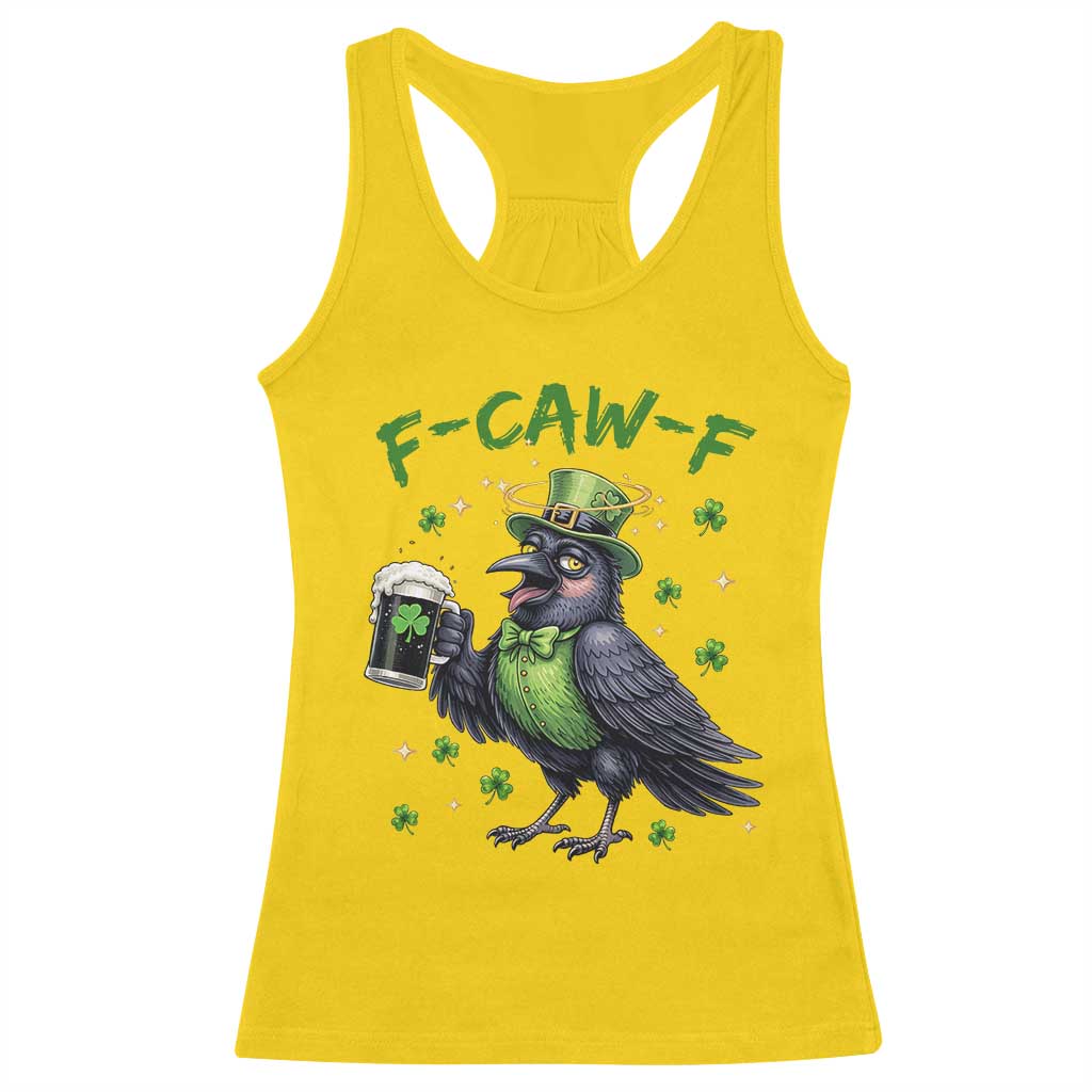 F Caw F Raven Lover Racerback Tank Top Funny St Patricks Day Gift