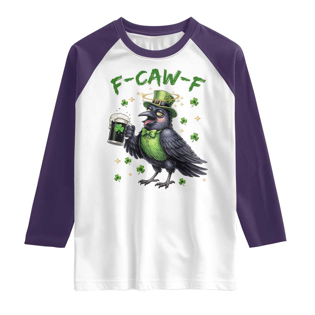F Caw F Raven Lover Raglan Shirt Funny St Patricks Day Gift
