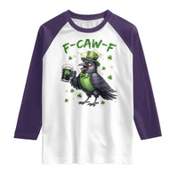 F Caw F Raven Lover Raglan Shirt Funny St Patricks Day Gift