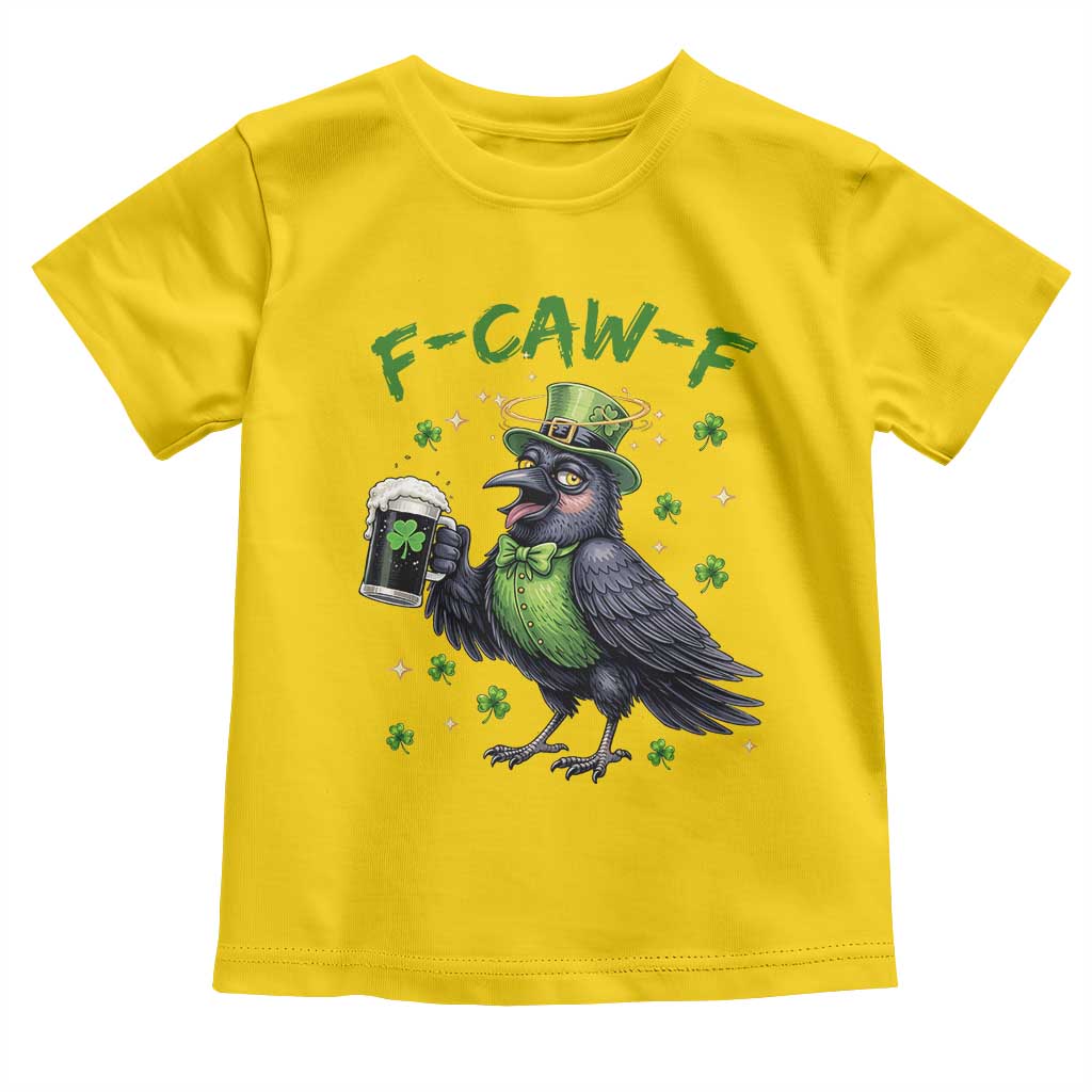 F Caw F Raven Lover Toddler T Shirt Funny St Patricks Day Gift