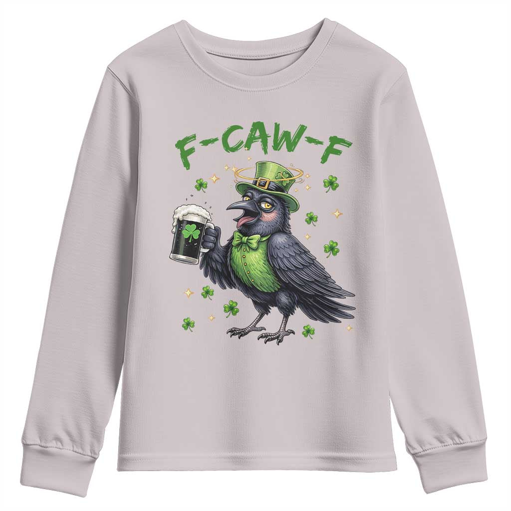 F Caw F Raven Lover Youth Sweatshirt Funny St Patricks Day Gift