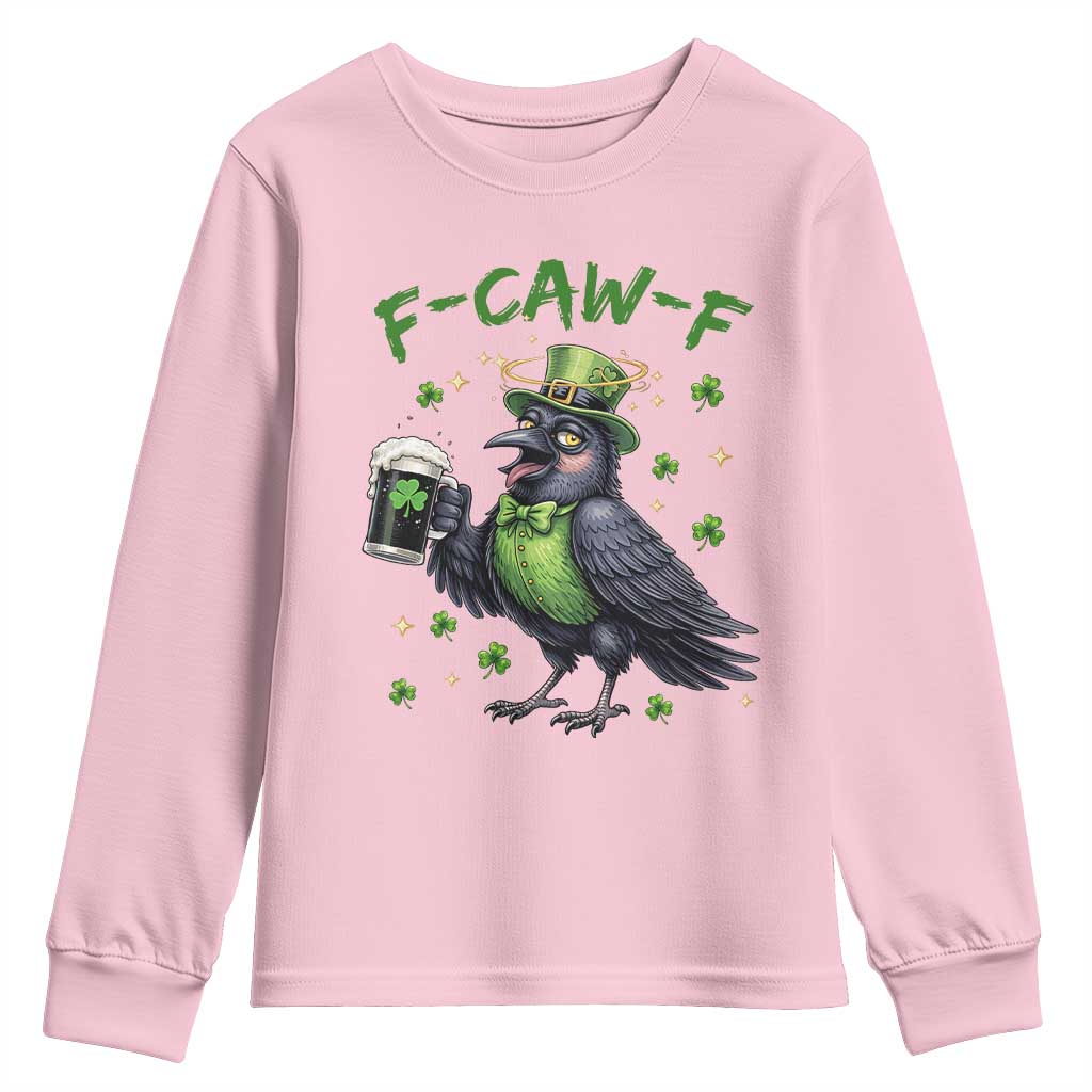 F Caw F Raven Lover Youth Sweatshirt Funny St Patricks Day Gift