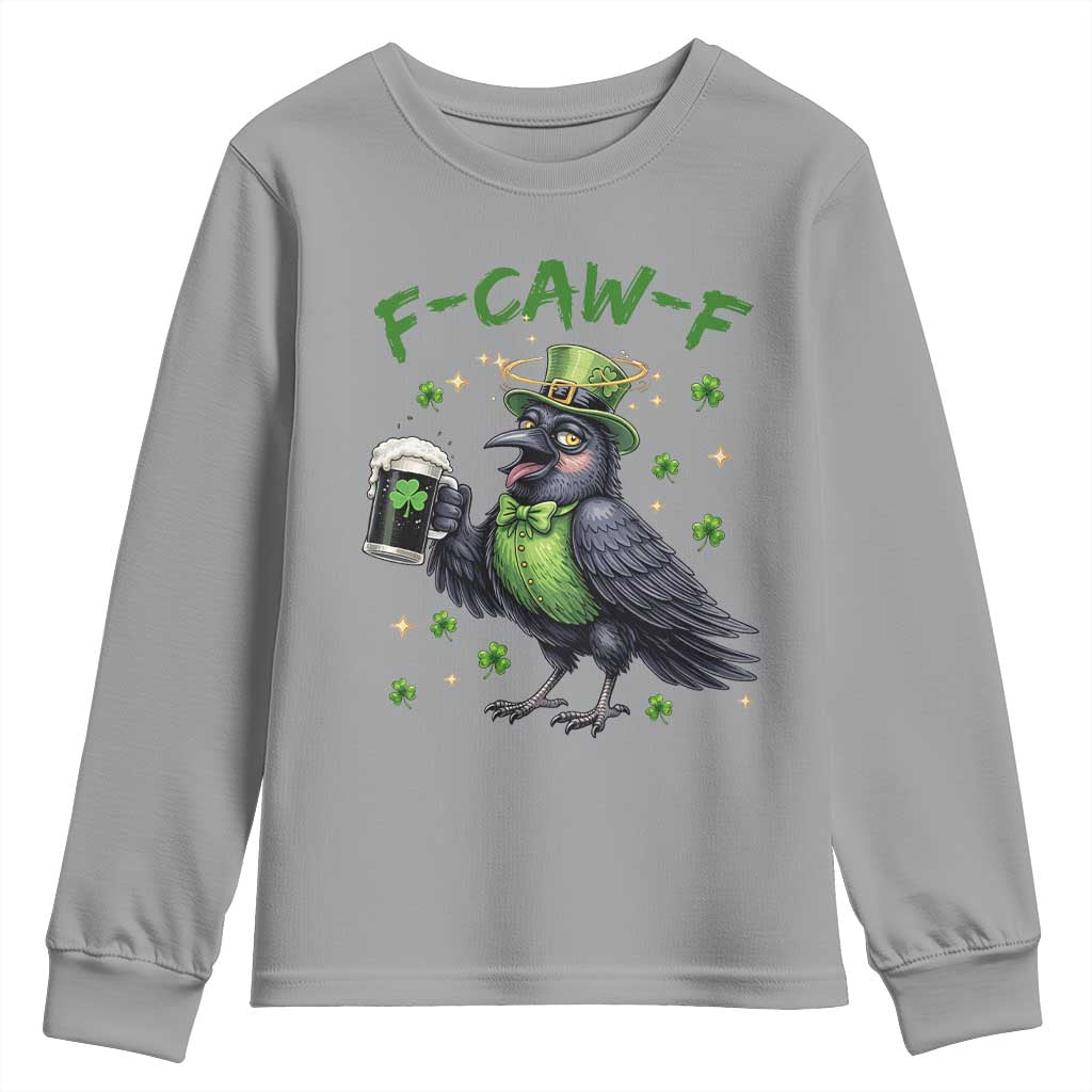 F Caw F Raven Lover Youth Sweatshirt Funny St Patricks Day Gift