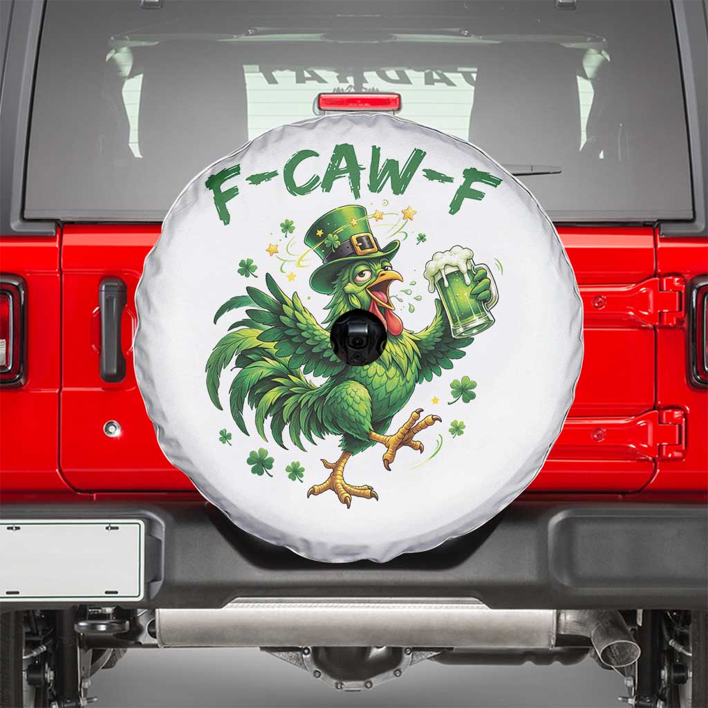 F Caw F Drunk Irish Chicken Spare Tire Cover Funny St Patricks Day Gift