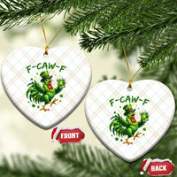 F Caw F Drunk Irish Chicken Ceramic Ornament Funny St Patricks Day Gift