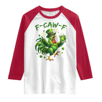 F Caw F Drunk Irish Chicken Raglan Shirt Funny St Patricks Day Gift