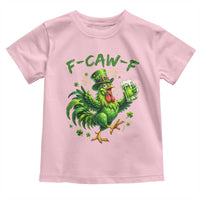 F Caw F Drunk Irish Chicken Toddler T Shirt Funny St Patricks Day Gift