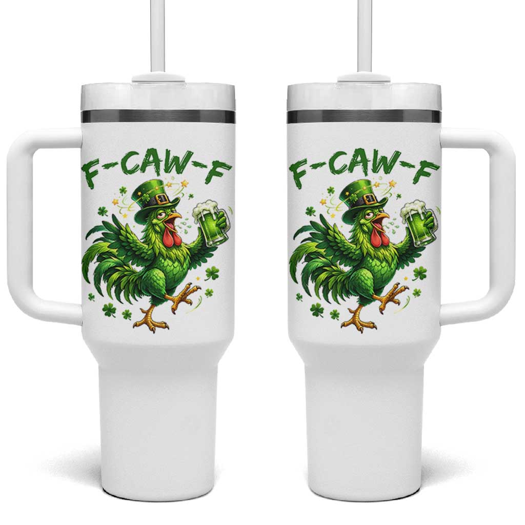 F Caw F Drunk Irish Chicken Tumbler With Handle Funny St Patricks Day Gift