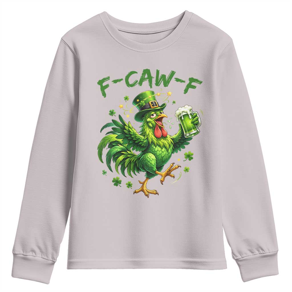 F Caw F Drunk Irish Chicken Youth Sweatshirt Funny St Patricks Day Gift