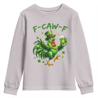F Caw F Drunk Irish Chicken Youth Sweatshirt Funny St Patricks Day Gift