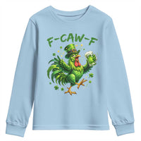 F Caw F Drunk Irish Chicken Youth Sweatshirt Funny St Patricks Day Gift