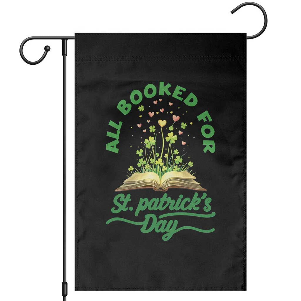 All Booked For St Patricks Day Garden Flag Irish Reader Gift