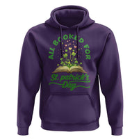All Booked For St Patricks Day Hoodie Irish Reader Gift