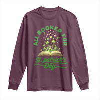 All Booked For St Patricks Day Long Sleeve Shirt Irish Reader Gift