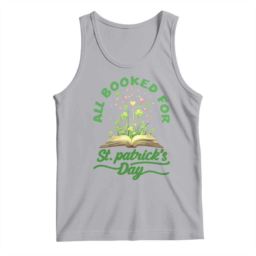 All Booked For St Patricks Day Tank Top Irish Reader Gift